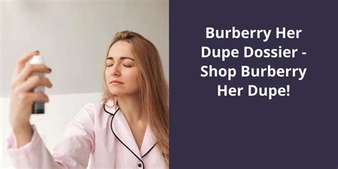 dupe burberry her|dossier burberry her dupe.